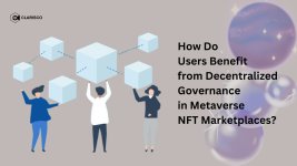 How Do  Users Benefit  from Decentralized  Governance in Metaverse  NFT Marketplaces.jpg
